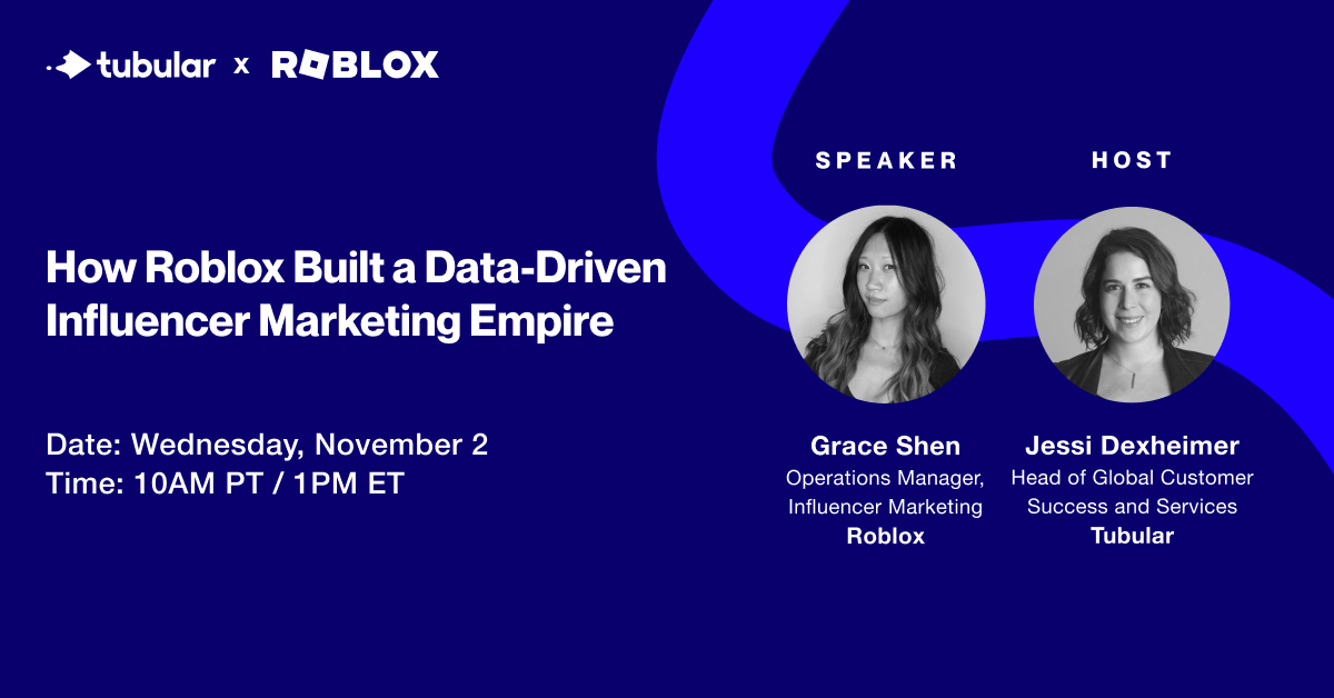 On-Demand Webinar: How Roblox Built a Data-Driven Influencer Marketing Empire