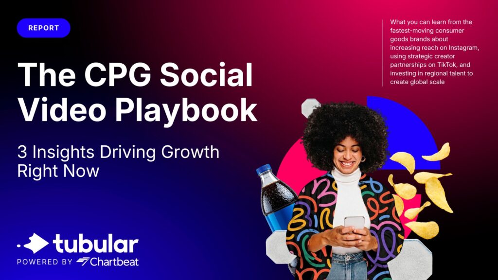 The CPG Social Video Playbook